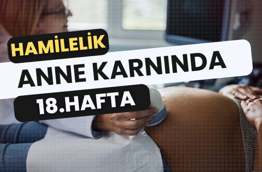 18 haftalık hamile bir kadının karnı